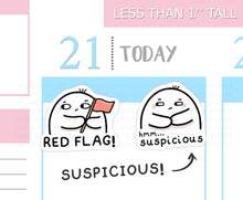 Load image into Gallery viewer, S_407 Squidge is Suspicious | Squidge Stickers | Planner Stickers