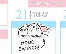 Load image into Gallery viewer, S_431 Squidge Has Mood Swings | Squidge Stickers | Planner Stickers