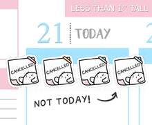Load image into Gallery viewer, S_454 Squidge Cancelled Sticky Note | Squidge Stickers | Planner Stickers