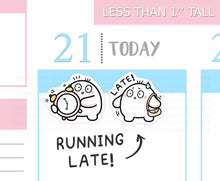 Load image into Gallery viewer, S_655 Running Late | Squidge Stickers | Planner Stickers