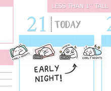 Load image into Gallery viewer, S_670 Early Night! | Squidge Stickers | Planner Stickers