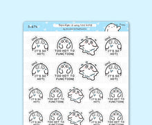 Load image into Gallery viewer, S_674 Way Too Hot! | Squidge Stickers | Planner Stickers