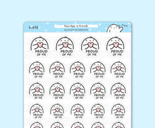 Load image into Gallery viewer, S_693 Proud Of Myself | Squidge Stickers | Planner Stickers