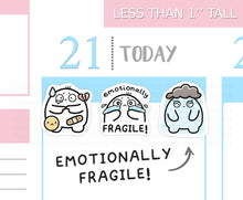 Load image into Gallery viewer, S_715 Emotionally Fragile | Squidge Stickers