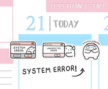 Load image into Gallery viewer, S_770 System Error | Squidge Stickers