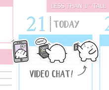 Load image into Gallery viewer, S_035 Squidge Does Video Chat | Squidge Stickers | Planner Stickers