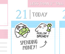 Load image into Gallery viewer, S_312 Squidge is Feelin&#39; Spendy | Squidge Stickers | Planner Stickers
