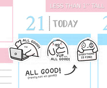 Load image into Gallery viewer, S_547 Squidge is All Good! | Squidge Stickers | Planner Stickers
