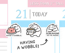 Load image into Gallery viewer, S_549 Squidge is Having a Wobble | Squidge Stickers | Planner Stickers
