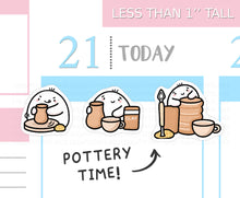 Load image into Gallery viewer, S_551 Squidge Does Pottery | Squidge Stickers | Planner Stickers
