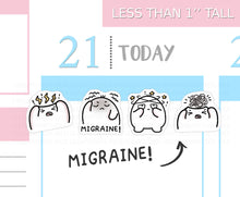 Load image into Gallery viewer, S_556 Squidge Has a Migraine! | Squidge Stickers | Planner Stickers
